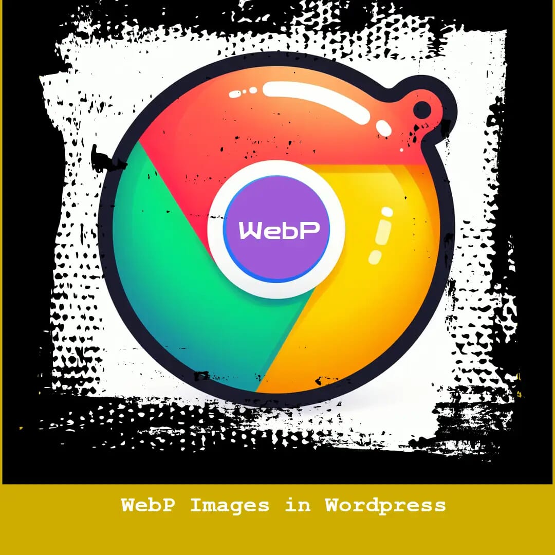 WebP in Wordpress